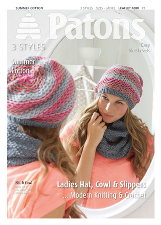 Patons 4080 Summer Cotton Ladies Hat, Cowl and Slippers