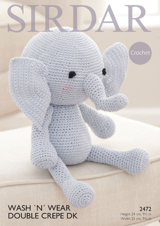 S2472 Crochet Elephant Toy in Sirdar Wash 'n Wear Double Crepe DK