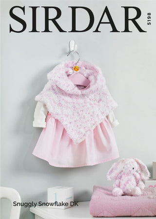 S5198 Baby Girl's Hooded Poncho and Bunny Toy in Sirdar Snuggly Snowflake DK
