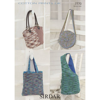 S7770 Bags in Sirdar Cotton Prints DK