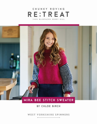 Mira Bee Stitch Sweater by Chloe Birch in West Yorkshire Spinners Chunky Roving Re:Treat