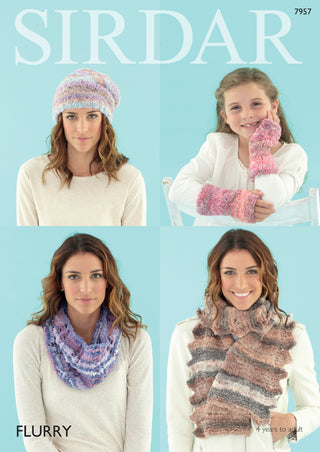 S7957 Hat, Scarf, Snood and Wrist Warmers for Children and Adults in Sirdar Flurry