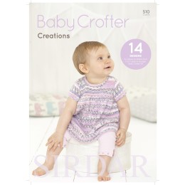 S510 Baby Crofter Creations, 14 Designs for Babies and Children in Sirdar Snuggly Baby Crofter DK